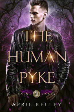 The Human Pyke (Saint Lakes 11)