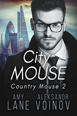 City Mouse (Country Mouse #2) 2018/SECOND EDITION