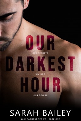 Our Darkest Hour (Our Darkest #1)