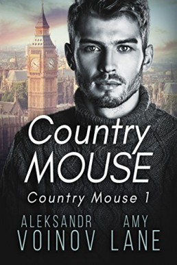 Country Mouse (Country Mouse #1) 2018/SECOND EDITION