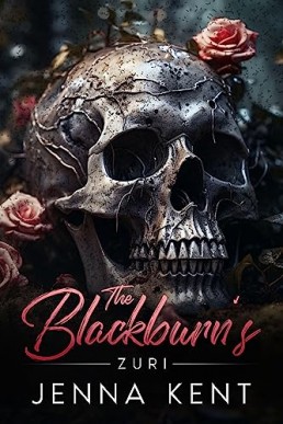 The Blackburn's-Zuri: OTT Dark Mafia Lesbian Instalove Short Romance