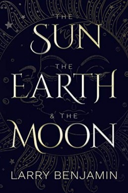 The Sun, the Earth & the Moon (2019/Revised Edition)