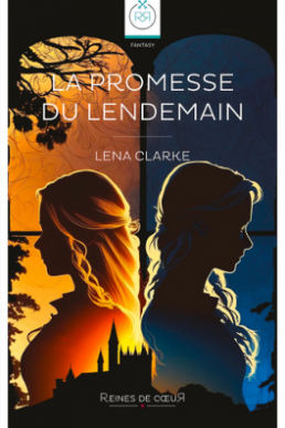 La Promesse du Lendemain (French Edition)