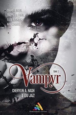 Vampyr - Tome 2: Livre lesbien, roman lesbien (French Edition)