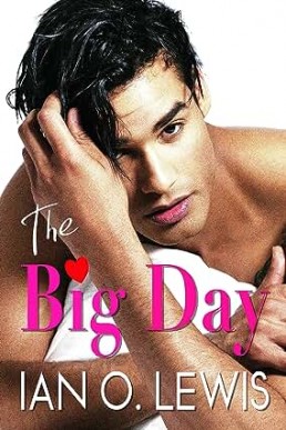 The Big Day  (Hollywood Hearts 2.5)