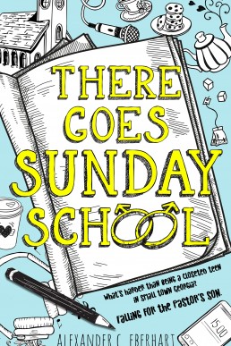 There Goes Sunday School (Here Goes Sunday School 1)