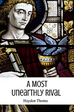 A Most Unearthly Rival (Ghosts and Tea Book 3)