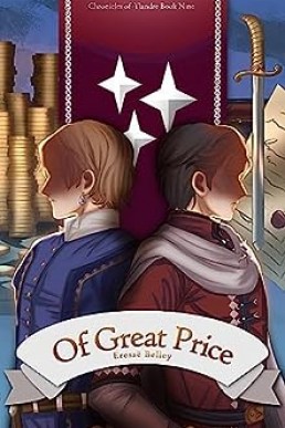 Of Great Price (Chronicles of Ylandre Book 9)