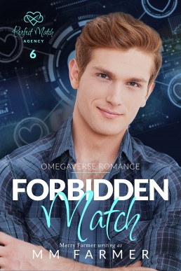 Forbidden Match (Perfect Match Agency 6)