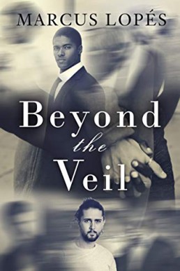 Beyond the Veil