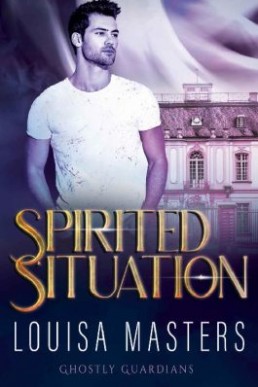 Spirited Situation (Ghostly Guardians 1)