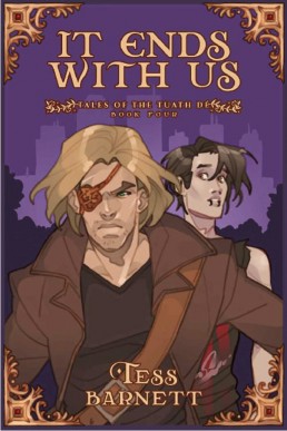 It Ends With Us by (Tales of the Tuath Dé 4)