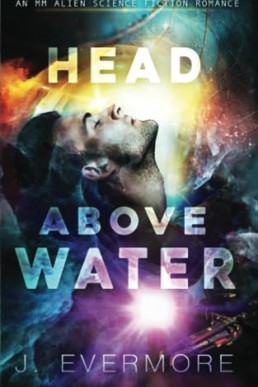 Head Above Water (The Little Ships 1)