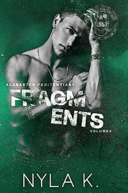 Fragments (Alabaster Penitentiary 4)