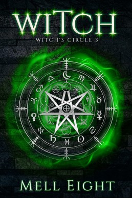 Witch (Witch’s Circle 3)