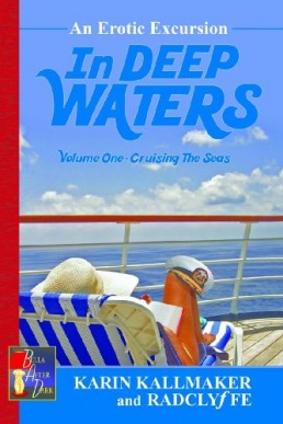 In Deep Waters 1: Cruising the Seas