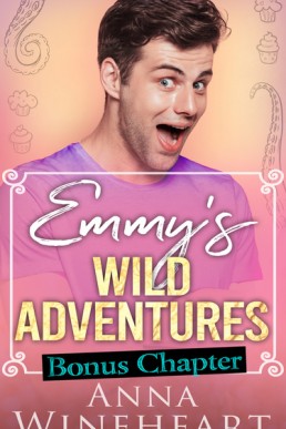 Emmy's Wild Adventures (Daddies For Dumpster Omegas #4.5)