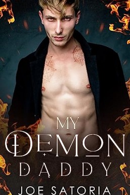 My Demon Daddy: A Dark MM Omegaverse Fantasy