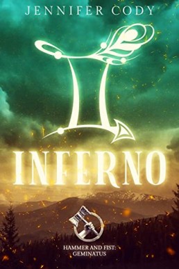 Inferno (Hammer and Fist Geminatus 1)