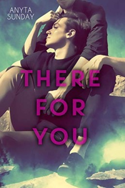 There for You (Love & Family 1)