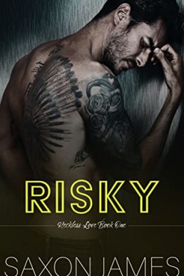 Risky (Reckless Love Book 1)