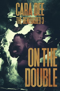 On the Double (The Renegades 3)