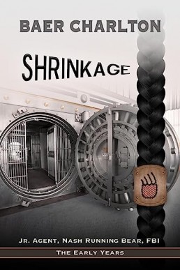 Shrinkage (Junior Agent, Nash Running Bear, FBI Book 0.5)