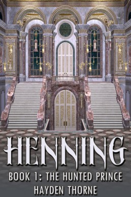 The Hunted Prince (Henning 1)