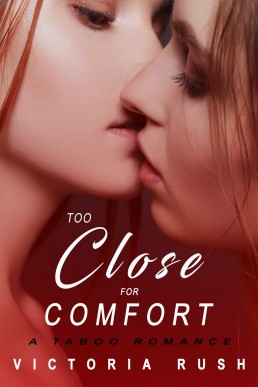 Too Close for Comfort (Jade's Erotic Adventures #36)