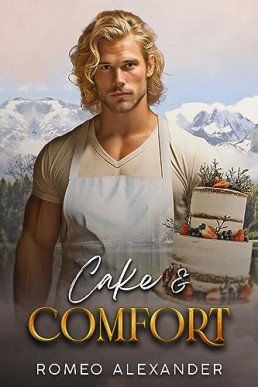 Cake & Comfort (Men of Fairlake #6)