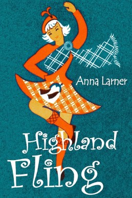 Highland Fling (Book #1)