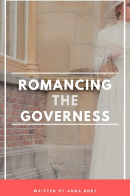 Romancing the Governess (Sapphic Historical #1)