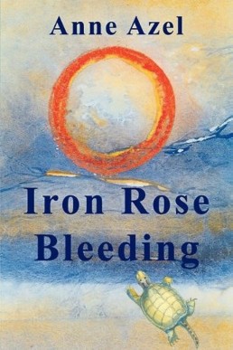 Iron Rose Bleeding