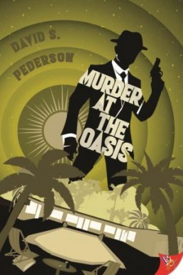 Murder at the Oasis (A Private Detective Mason Adler Mystery 3)