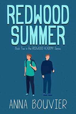 Redwood Summer (Redwood Academy Book 2)