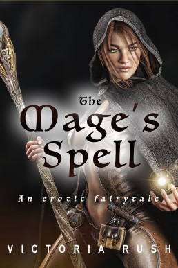 The Mage's Spell (Clover's Fantasy Adventures #5)