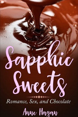 Sapphic Sweets: Romance, Sex, and Chocolate