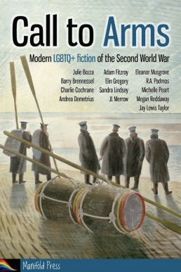 Call to Arms (Modern LGBTQ+ fiction of the Second World War)