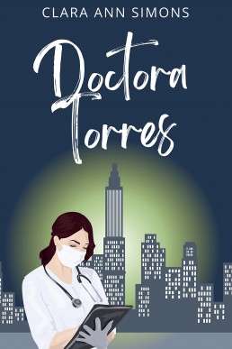 Doctora Torres (Hospital Watson Memorial) (Spanish Edition)