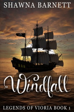 Windfall (Legends of Vioria Book 1)