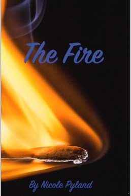 The Fire (Fire Universe Book 1)