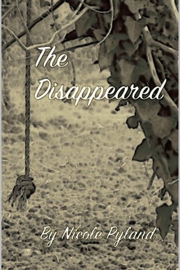 The Disappeared (Fire Universe Book 2)