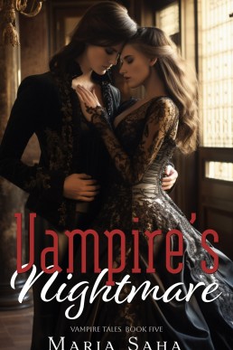 Vampire's Nightmare (Vampire Tales: Series One, book 5)