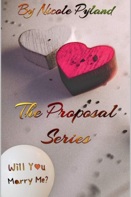 The Proposal Series