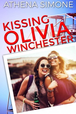 Kissing Olivia Winchester (1st Edition)