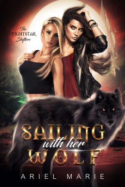 Sailing With Her Wolf: A FF Shifter Paranormal Romance (The Nightstar Shifters #1)