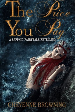 The Price You Pay (Sapphic Fairytale Retelling #2)