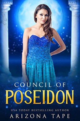 Council Of Poseidon (Queens Of Olympus Book 4)