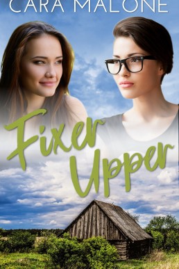 Fixer Upper: A Small Town Sapphic Romance