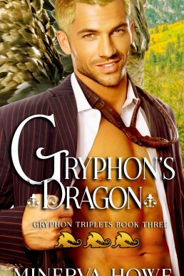 The Gryphon’s Dragon (Gryphon Triplets 3)